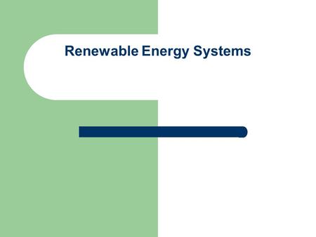 Renewable Energy Systems. ECE 333 Teaching Staff Professor Tom Overbye, who will be giving the lectures in the Tuesday/Thursday Section Lecturing TA Kate.