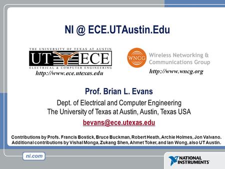 ECE.UTAustin.Edu Prof. Brian L. Evans