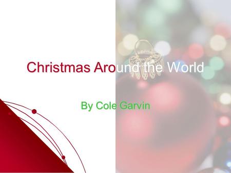 Christmas Around the World