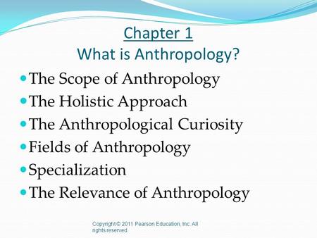 Chapter 1 What is Anthropology?