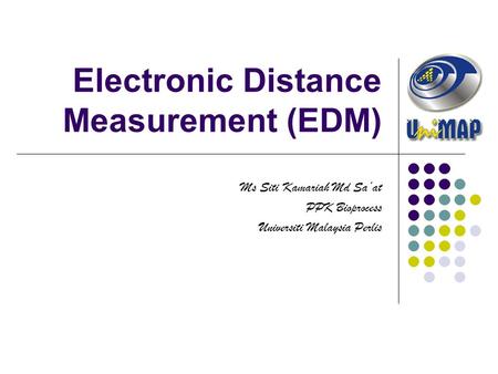 Electronic Distance Measurement (EDM)