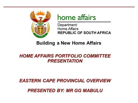 Building a New Home Affairs