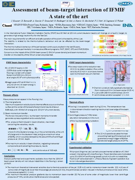 Assessment of beam-target interaction of IFMIF A state of the art J. Knaster a, D. Bernardi b, A. García c, F. Groeschel h, R. Heidinger d, M. Ida e, A.