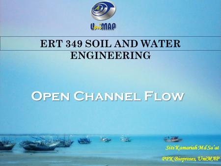 Open Channel Flow Part 2 (cont)