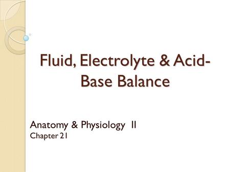 Fluid, Electrolyte & Acid-Base Balance