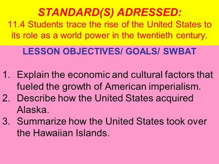 LESSON OBJECTIVES/ GOALS/ SWBAT