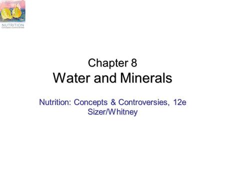 Chapter 8 Water and Minerals