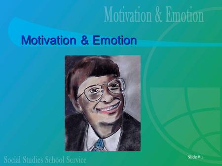 Motivation & Emotion Imagine how different your life would be if you inherited $10 million. How would your life change? If you were planning on going to.