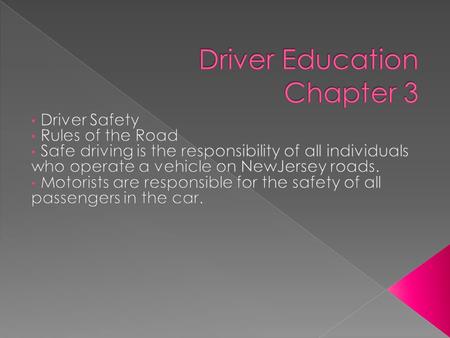 Driver Education Chapter 3