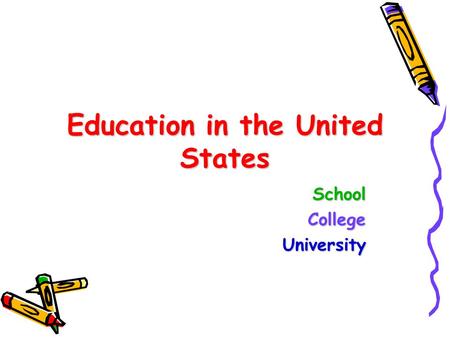 Education in the United States