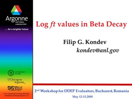 Log ft values in Beta Decay