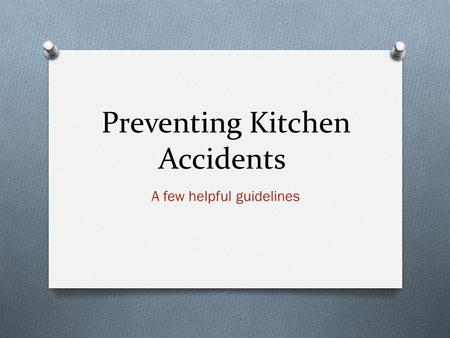 Preventing Kitchen Accidents