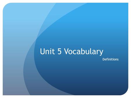 Unit 5 Vocabulary Definitions. Amnesty (n). Many political prisoners were freed under the amnesty granted by the new regime.