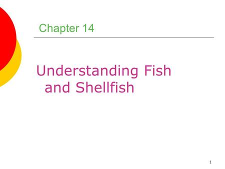 Understanding Fish and Shellfish