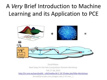 LER Path Comp 1 2 3 4 + = David Meyer