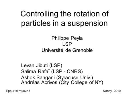 Controlling the rotation of particles in a suspension