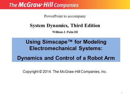 Using Simscape™ for Modeling Electromechanical Systems: