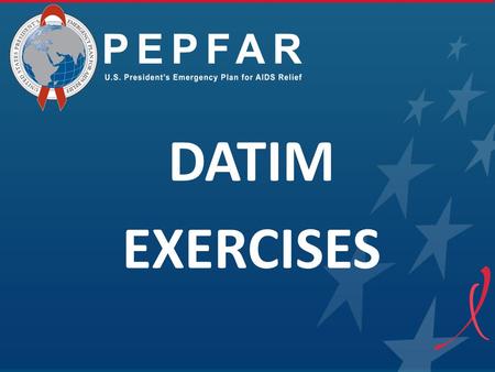 DATIM EXERCISES.