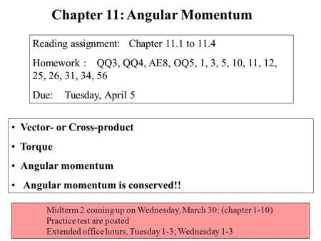 Chapter 11: Angular Momentum