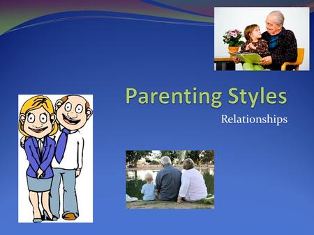 Relationships. Authoritarian Parenting Key points: Children are expected to follow strict rules Children are punished if rules are broken Parental response,