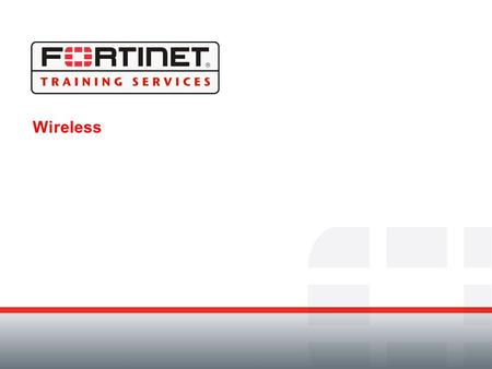 Wireless. Module Objectives By the end of this module participants will be able to: Explain the differences between thick and thin access points List.