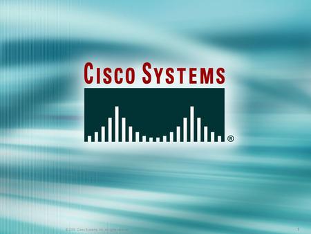 © 2003, Cisco Systems, Inc. All rights reserved. FWL 1.0—1-1 111 © 2003, Cisco Systems, Inc. All rights reserved.