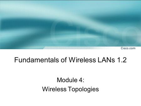 Fundamentals of Wireless LANs 1.2