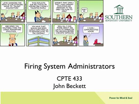 Firing System Administrators CPTE 433 John Beckett.