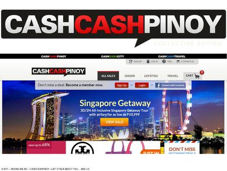 © 2011 – MOONLINE INC. / CASHCASHPINOY – LET’S TALK ABOUT YOU… AND US.