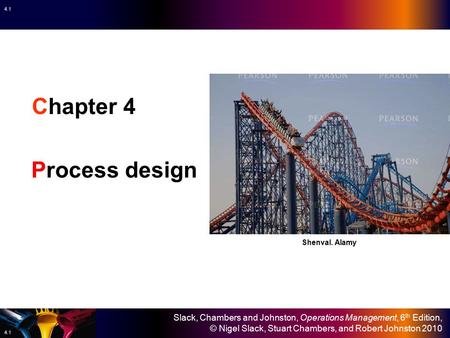 Chapter 4 Process design Shenval. Alamy.