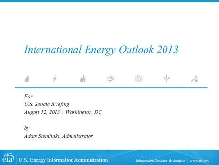 International Energy Outlook 2013