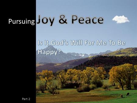 Part 2. “Anxiety in the heart of man causes depression, But a good word makes it glad.”