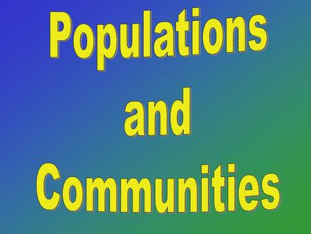 Big Idea As the biotic potential of a population increases, the population will incur more environmental resistance as the carrying capacity is reached.