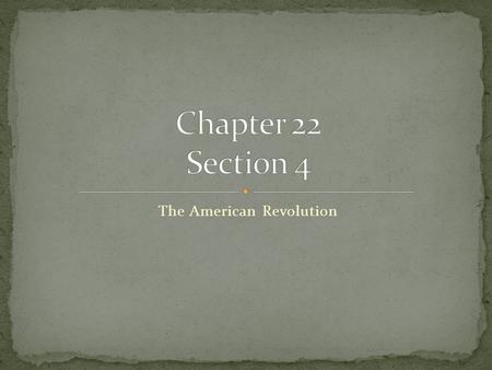 The American Revolution