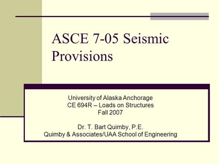 ASCE 7-05 Seismic Provisions