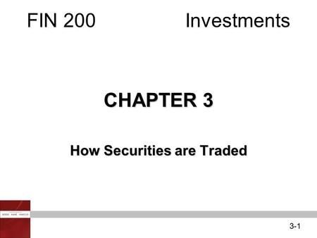 How Securities are Traded