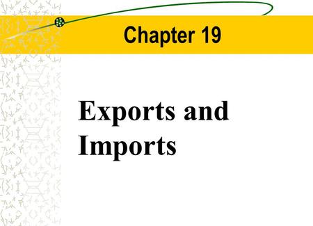 Chapter Outline A Typical Foreign Exchange Transaction Forfaiting