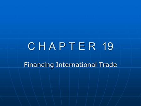 Financing International Trade