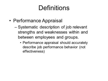 Definitions Performance Appraisal