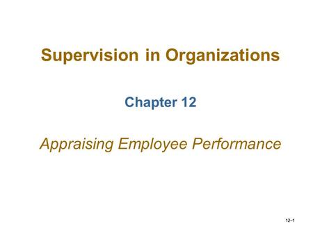 Supervision in Organizations