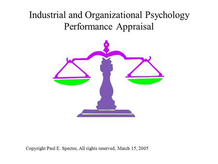 Industrial and Organizational Psychology Performance Appraisal