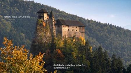 wonderful Orava castle, Slovakia 1 Ukraine 2 Ukraine 3.