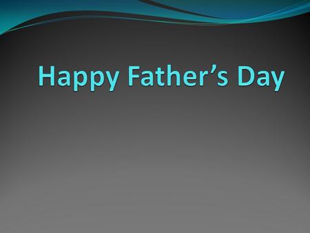 A few thoughts on the day... “I cannot think of any need in childhood as strong as the need for a father’s protection - Sigmund Freud.