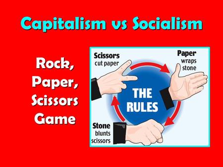 Capitalism vs Socialism