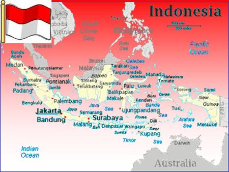 Indonesia and Malaysia