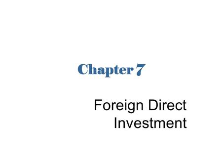 Foreign Direct Investment