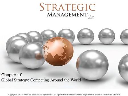 Global Strategy: Competing Around the World