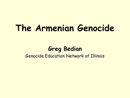 Greg Bedian Genocide Education Network of Illinois