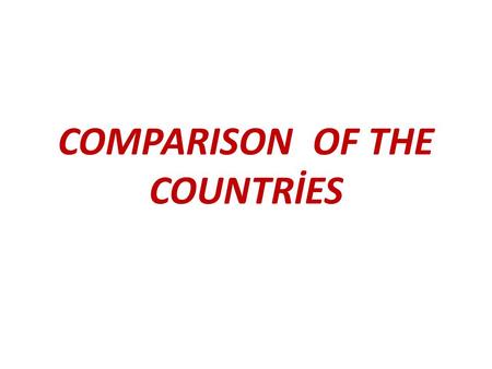 COMPARISON OF THE COUNTRİES. Turkish and Romanian students eat 3 times,Spanish and Finnish students eat 5 times a day.