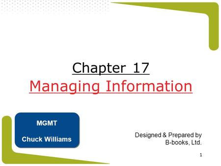 Chapter 17 Managing Information